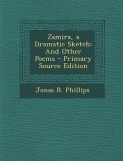Front cover_Zamira, a Dramatic Sketch