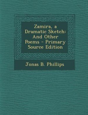 Front cover_Zamira, a Dramatic Sketch