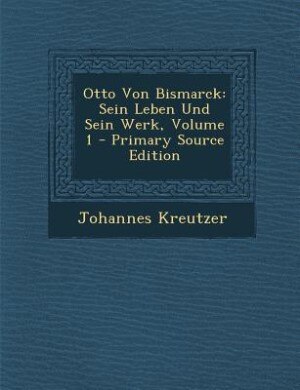 Couverture_Otto Von Bismarck