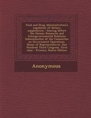 Front cover_Food and Drug Administration's regulation of dietary supplements