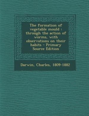 Front cover_The formation of vegetable mould
