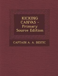 Couverture_KICKING CANVAS - Primary Source Edition