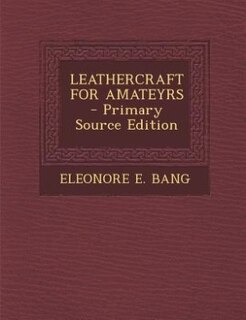 Couverture_LEATHERCRAFT FOR AMATEYRS