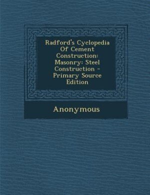 Front cover_Radford's Cyclopedia Of Cement Construction