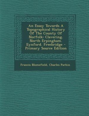 Front cover_An Essay Towards A Topographical History Of The County Of Norfolk