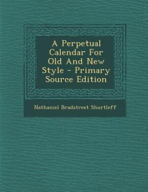 Front cover_A Perpetual Calendar For Old And New Style