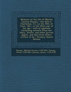Couverture_Memoirs of the life of Martha Laurens Ramsay, who died in Charleston, S.C. on the 10th of June, 1811, in the 52nd year of her age