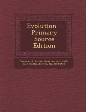 Evolution - Primary Source Edition