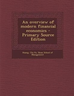 Couverture_An overview of modern financial economics - Primary Source Edition