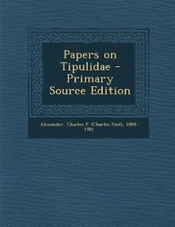 Couverture_Papers on Tipulidae - Primary Source Edition