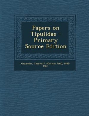 Couverture_Papers on Tipulidae - Primary Source Edition