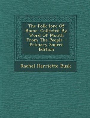 Front cover_The Folk-lore Of Rome