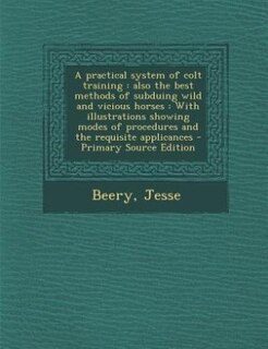 Front cover_A practical system of colt training