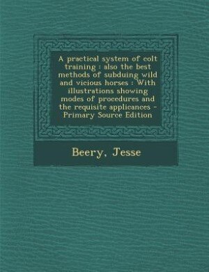 Front cover_A practical system of colt training