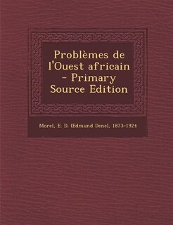 Couverture_Problèmes de l'Ouest africain - Primary Source Edition