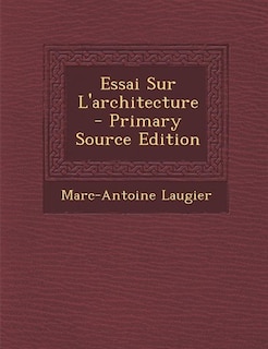 Front cover_Essai Sur L'architecture