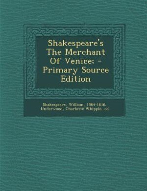 Front cover_Shakespeare's The Merchant Of Venice; - Primary Source Edition
