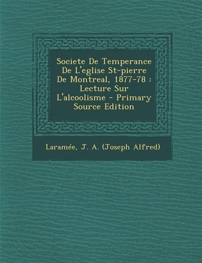 Front cover_Societe De Temperance De L'eglise St-pierre De Montreal, 1877-78