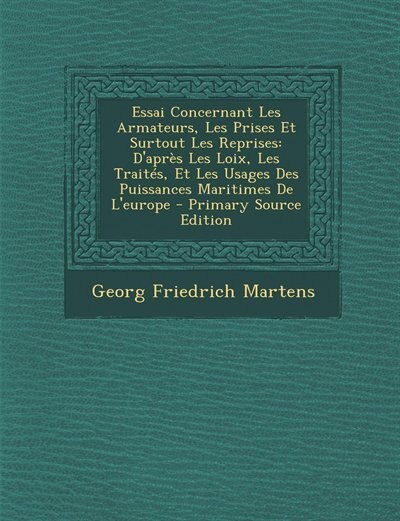 Front cover_Essai Concernant Les Armateurs, Les Prises Et Surtout Les Reprises