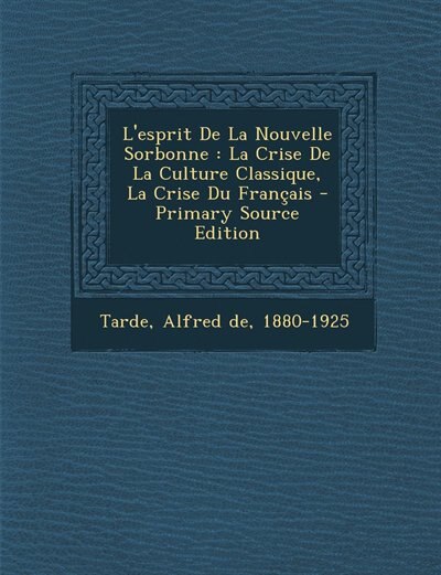 Couverture_L'esprit De La Nouvelle Sorbonne