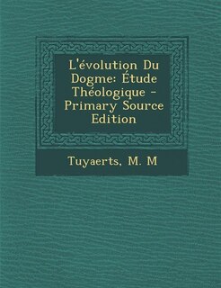 Couverture_L'évolution Du Dogme