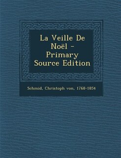 Couverture_La Veille De Noël - Primary Source Edition