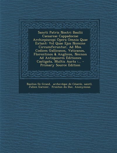 Front cover_Sancti Patris Nostri Basilii Caesareae Cappadociae Archiepiscopi Opera Omnia Quae Extant