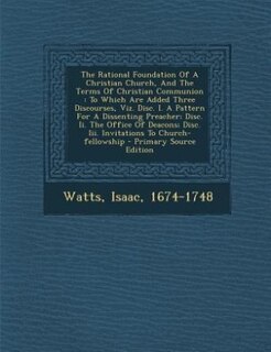 Couverture_The Rational Foundation Of A Christian Church, And The Terms Of Christian Communion