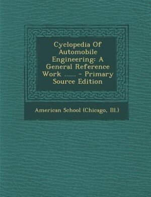 Couverture_Cyclopedia Of Automobile Engineering