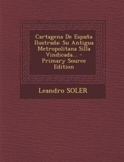 Front cover_Cartagena De España Ilustrada