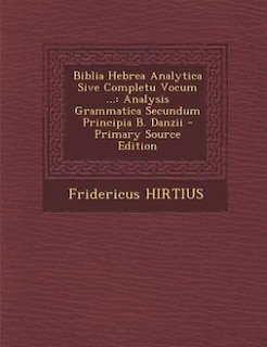 Couverture_Biblia Hebrea Analytica Sive Completu Vocum ...