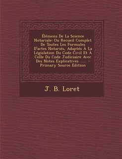 Front cover_Élémens De La Science Notariale
