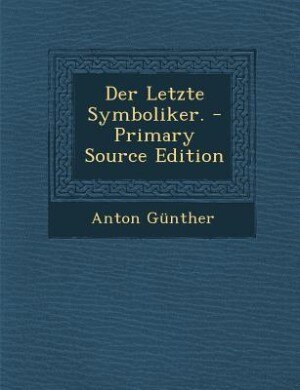 Couverture_Der Letzte Symboliker. - Primary Source Edition