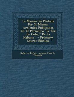 Front cover_La Masonería Pintada Por Si Misma