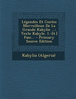 Couverture_L&eacute;gendes Et Contes Merveilleux De La Grande Kabylie ...