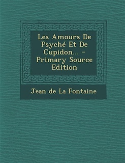 Front cover_Les Amours De Psyché Et De Cupidon...