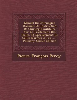 Front cover_Manuel Du Chirurgien D'armée