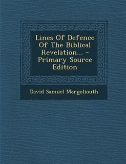 Front cover_Lines Of Defence Of The Biblical Revelation...