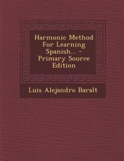 Couverture_Harmonic Method For Learning Spanish... - Primary Source Edition