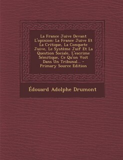 Front cover_La France Juive Devant L'opinion