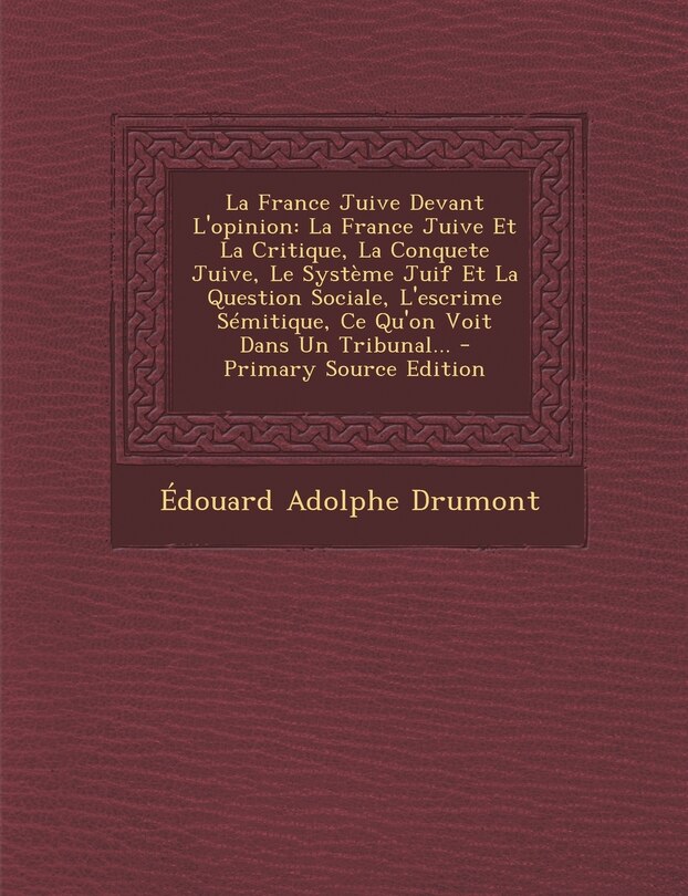 Front cover_La France Juive Devant L'opinion