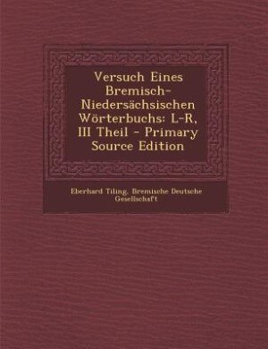 Couverture_Versuch Eines Bremisch-Niedersächsischen Wörterbuchs