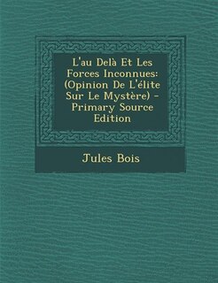 Front cover_L'au Delà Et Les Forces Inconnues