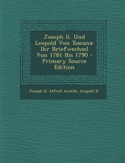 Front cover_Joseph Ii. Und Leopold Von Toscana