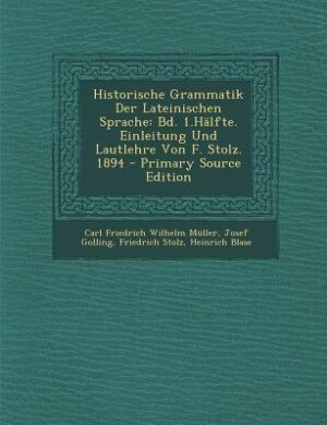 Couverture_Historische Grammatik Der Lateinischen Sprache