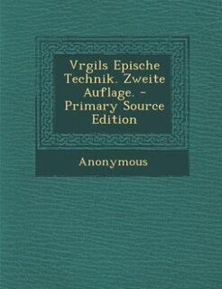 Couverture_Vrgils Epische Technik. Zweite Auflage. - Primary Source Edition