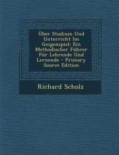 Couverture_Über Studium Und Unterricht Im Geigenspiel