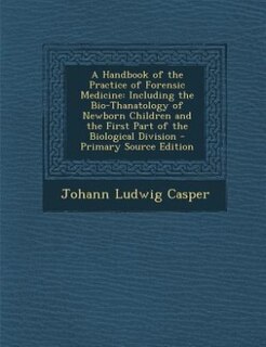 Front cover_A Handbook of the Practice of Forensic Medicine