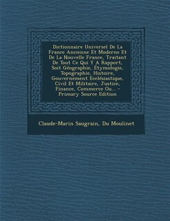 Front cover_Dictionnaire Universel de la France, Ancienne et Moderne, et de la Nouvelle France