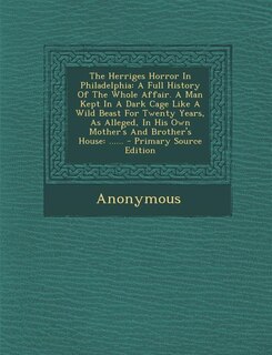 Front cover_The Herriges Horror In Philadelphia